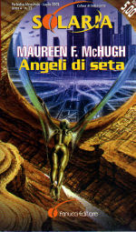 Copertina di ''Angeli di seta'', di Maureen McHugh.
