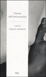 Copertina di ''Classici dell'omosessualit'', di Paolo Zanotti.