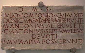 Falsa lapide per Pomponio Leto. Roma, Museo delle Terme. (Foto Dall'Orto)