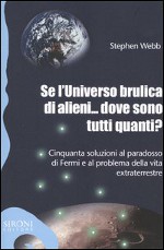 Copertina di ''Se l'Universo brulica di alieni...'', di Stephen Webb.