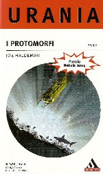 Copertina di ''I protomorfi''. di Joe Haldeman.