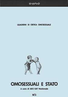 La copertina di ''Omosessuali e Stato'' (Cassero, Bologna 1988).