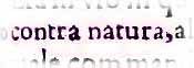Dettaglio della scritta ''contra natura'', dal libro originale.