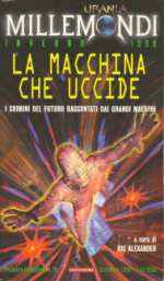Copertina di ''La macchina che uccide'', a cura di Ric Alexander.