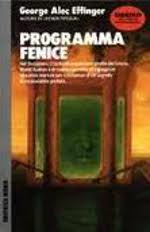 Copertina di ''Programma Fenice'', di George Effinger.