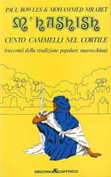 _M'hashish_ di Mrabet, edito assieme a un testo di Bowles. Collezione R. Biffi.