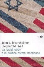 Copertina di ''La Israel lobby'', di Marsheimer e Stephen.