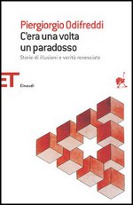 Copertina di ''C'era una volta un paradosso'', di Piergiorgio Odifreddi.