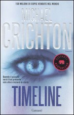 Copertina di ''Timeline'', di Michael Crichton.