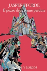 Copertina di Jasper Fforde, ''Il pozzo delle trame perdute''