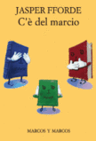 Copertina di ''C' del marcio'', di Jasper Fforde.