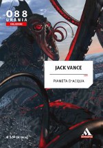 Copertina di ''Pianeta d'acqua'', di Jack Vance.