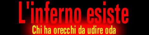 L'INFERNO ESISTE - Banner trovato su un sito religioso mentre cercavo di Sodoma e Gomorra.